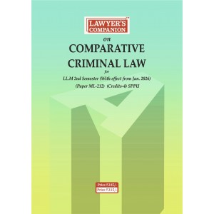 Lawyer's Companion™ on Comparative Criminal Law (ML 212) for LL.M Sem-II [Free Delivery]